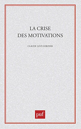 La Crise des motivations