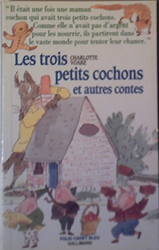 Les Trois petits cochons : et autres contes