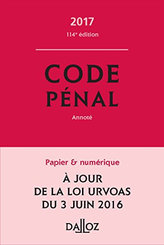 Code pénal 2017, annoté
