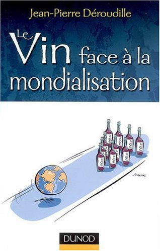 Le vin face à la mondialisation