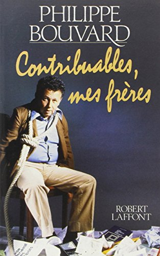 Contribuables, mes frères