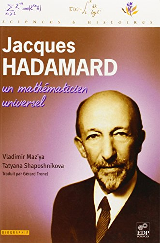 Jacques Hadamard, un mathématicien universel