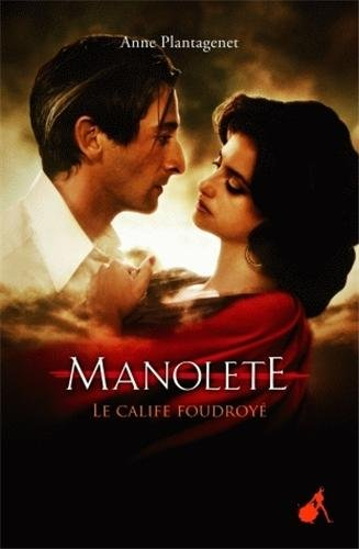 Manolete : le calife foudroyé