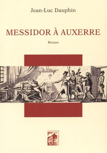 Messidor à Auxerre