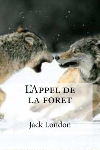 l'appel de la foret