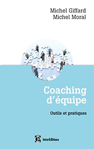 Coaching d'équipe : outils et pratiques