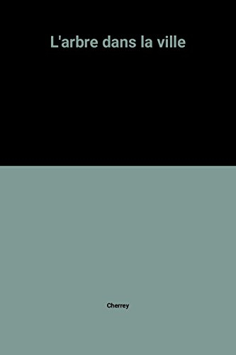 L'Arbre dans la ville