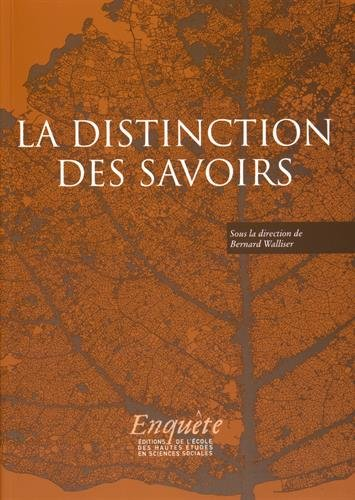 La distinction des savoirs