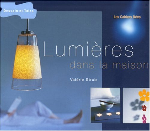 Lumières dans la maison