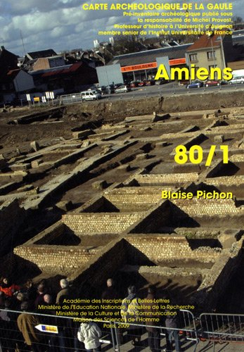 Carte archéologique de la Gaule. Vol. 80-1. Amiens