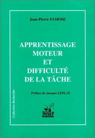 Apprentissage moteur et difficulté de la tâche