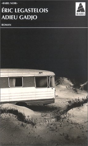 Adieu gadjo