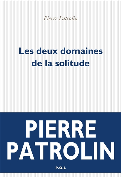 Les deux domaines de la solitude