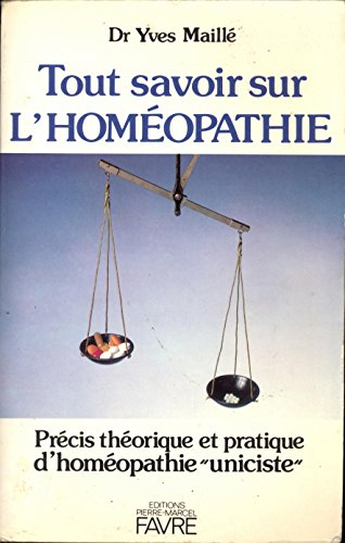 Tout savoir sur l'homéopathie