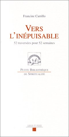 Vers l'inépuisable : 52 traversées pour 52 semaines