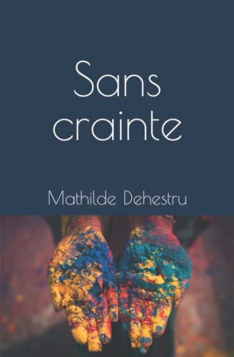 Sans crainte