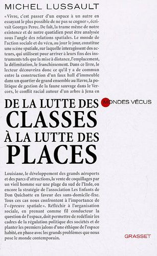 De la lutte des classes à la lutte des places