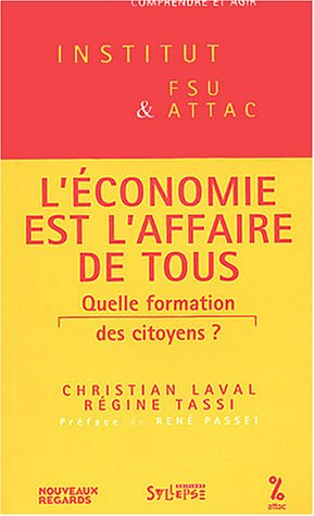 L'économie est l'affaire de tous : quelle formation des citoyens ?