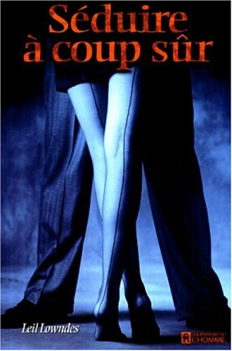 seduire a coup sur