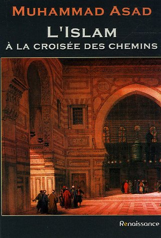 Islam à la croisée des chemins
