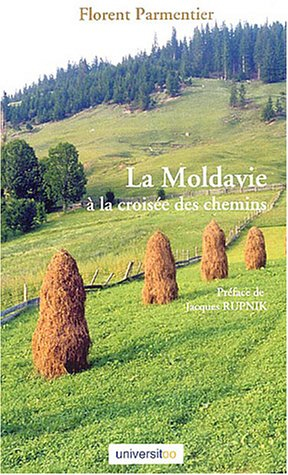 La Moldavie à la croisée des chemins