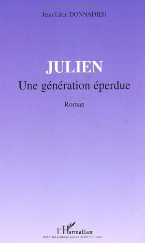 Julien : une génération éperdue