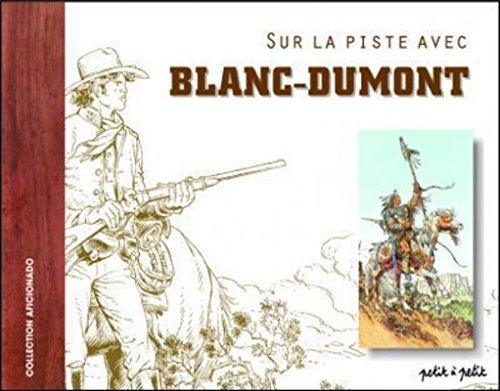 Sur la piste avec Blanc-Dumont