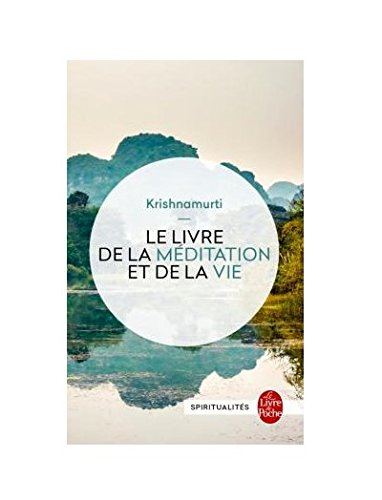 Le livre de la méditation et de la vie
