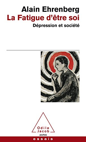 La fatigue d'être soi : dépression et société