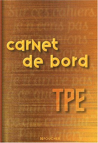 Carnet de bord, TPE : travaux personnels encadrés