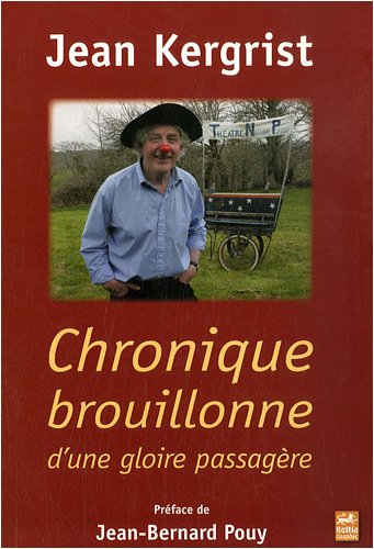 chronique brouillonne d'un gloire passagère
