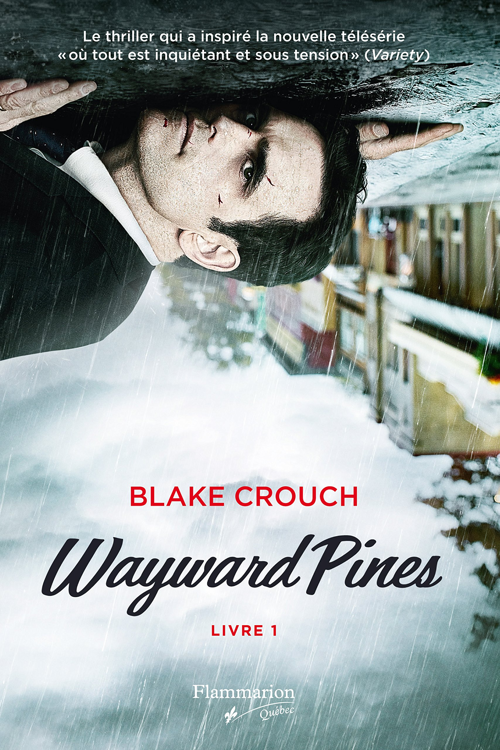 Wayward Pines T.01