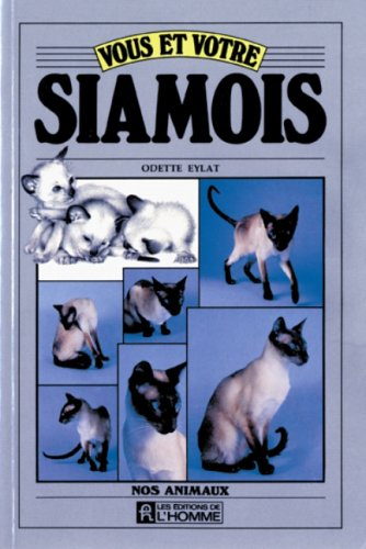vous et votre siamois