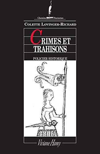 Crimes et trahisons