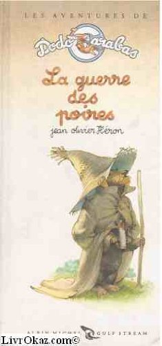 Les aventures de Dodo Carabas. Vol. 5. La guerre des poires