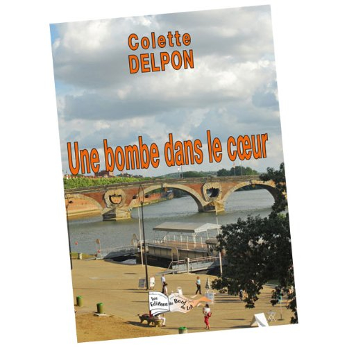 Une bombe dans le coeur