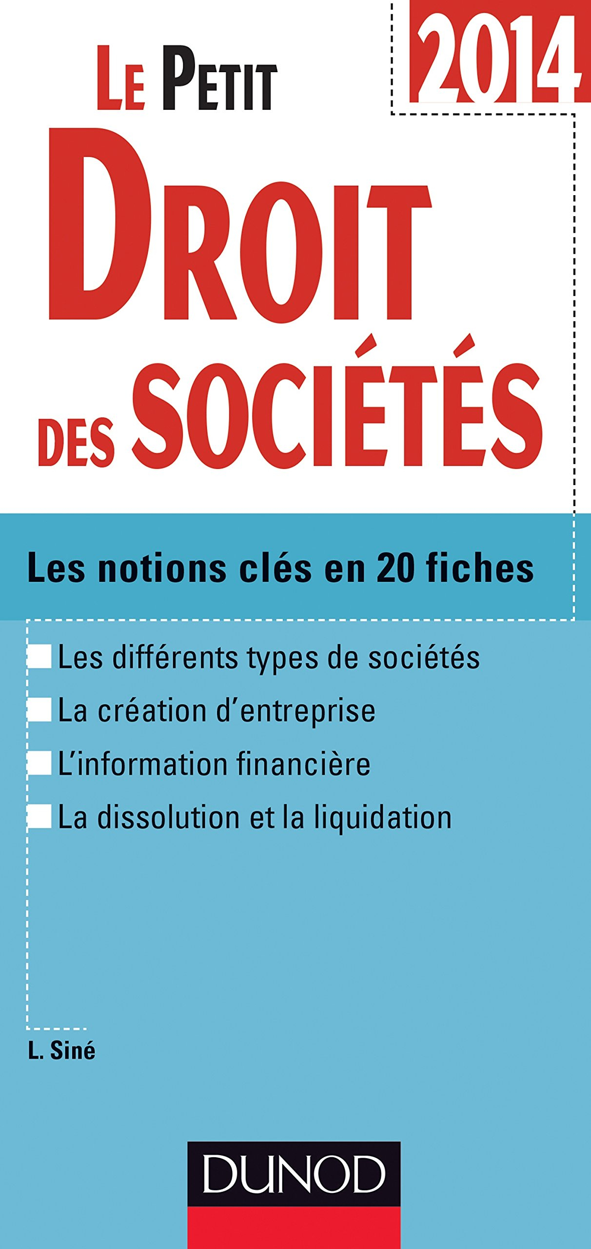 Le petit droit des sociétés : les notions clés en 20 fiches
