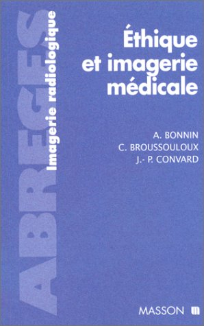 Ethique et imagerie médicale