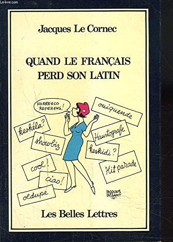 Quand le français perd son latin