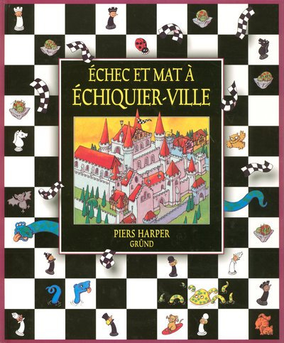 Echec et mat à Echiquier-ville