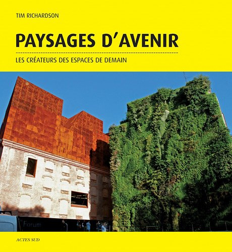Paysages d'avenir : les créateurs des espaces de demain