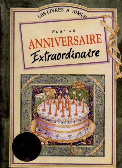 Pour un anniversaire extraordinaire : à partir de 40 ans