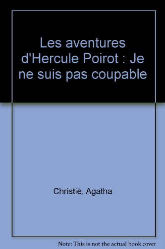 Les aventures d'Hercule Poirot. Je ne suis pas coupable