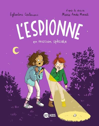 L'espionne. Vol. 3. L'espionne en mission spéciale