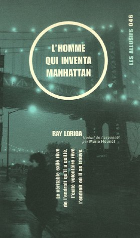 l'homme qui inventa manhattan