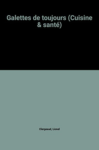 Galettes de toujours