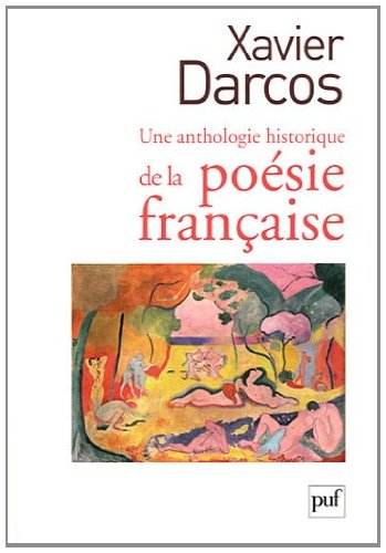 Une anthologie historique de la poésie française