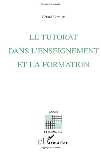 Le tutorat dans l'enseignement et la formation