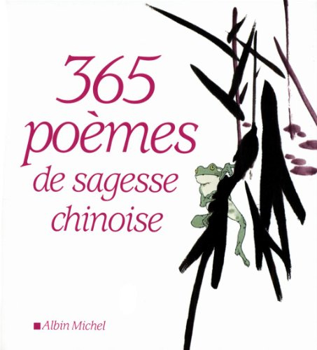 365 poèmes de sagesse chinoise