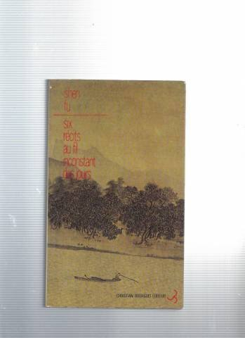 Six récits au fil inconstant des jours